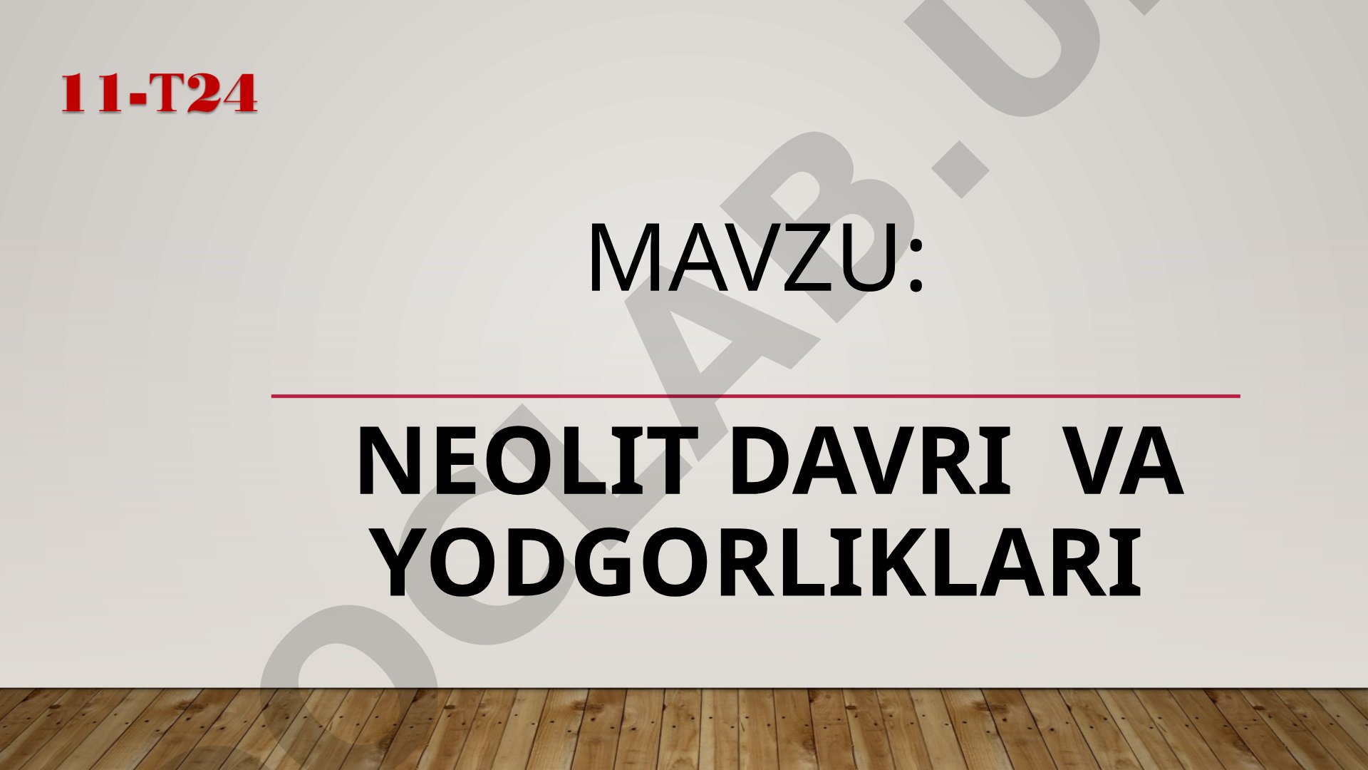 Neolit davri va yodgorliklari
