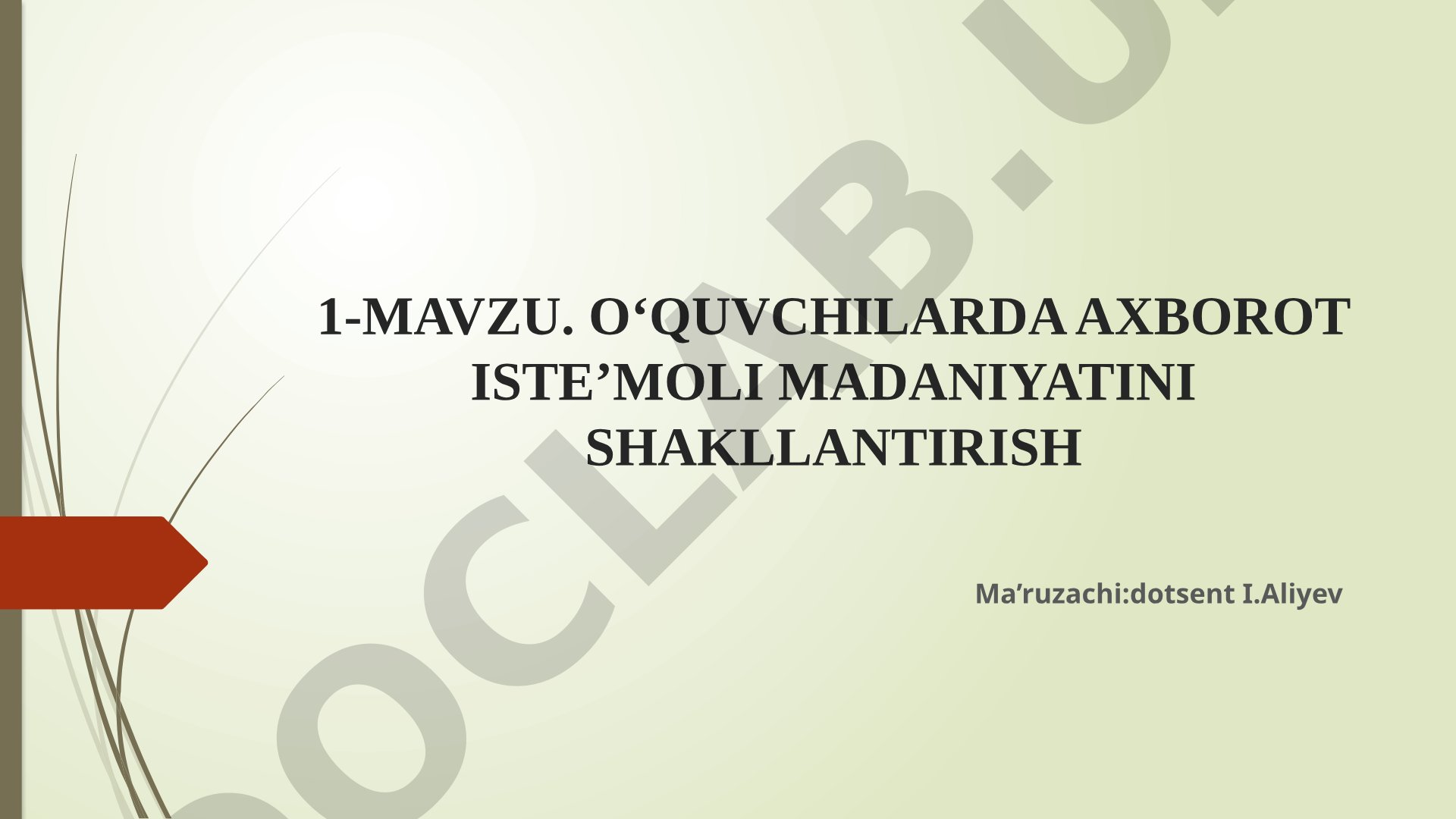 O‘quvchilarda axborot iste’moli madaniyatini shakllantirish