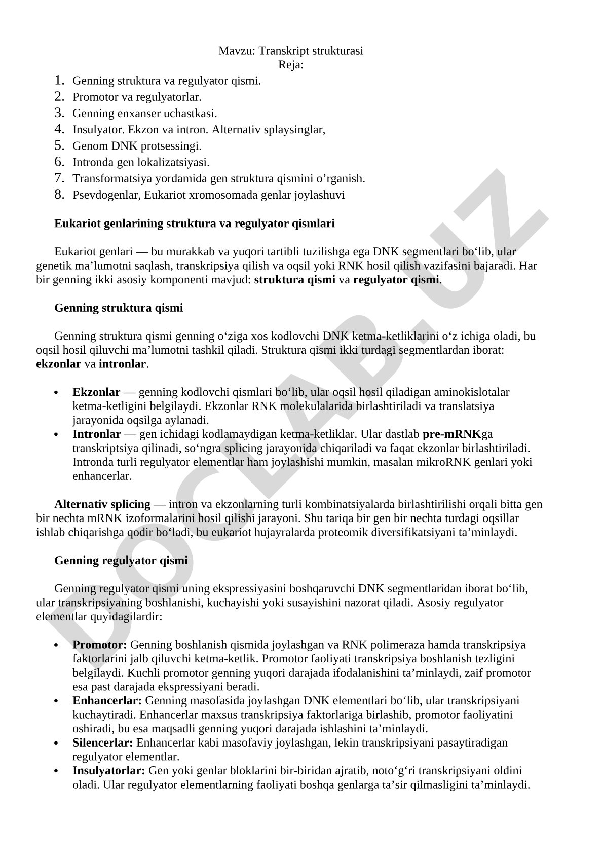 Eukariot genlarining struktura va regulyator qismlari, ekzonlar, intronlar, alternativ