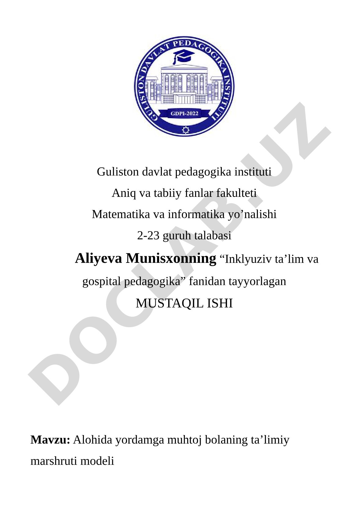Alohida yordamga muhtoj bolaning ta'limiy marshruti modeli