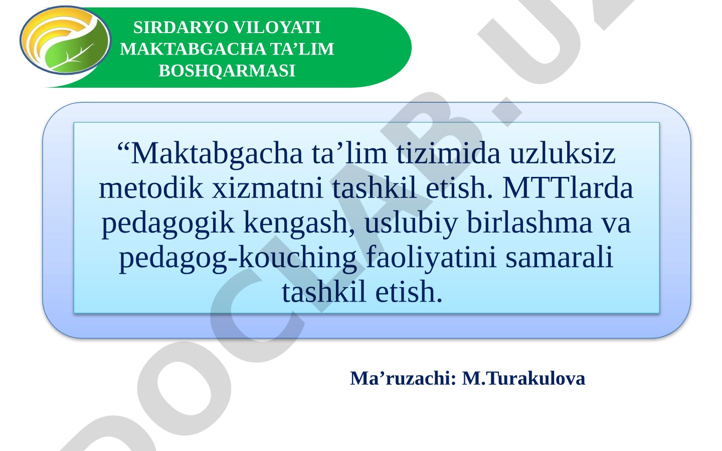 Maktabgacha ta’lim tizimida uzluksiz metodik xizmatni tashkil etish