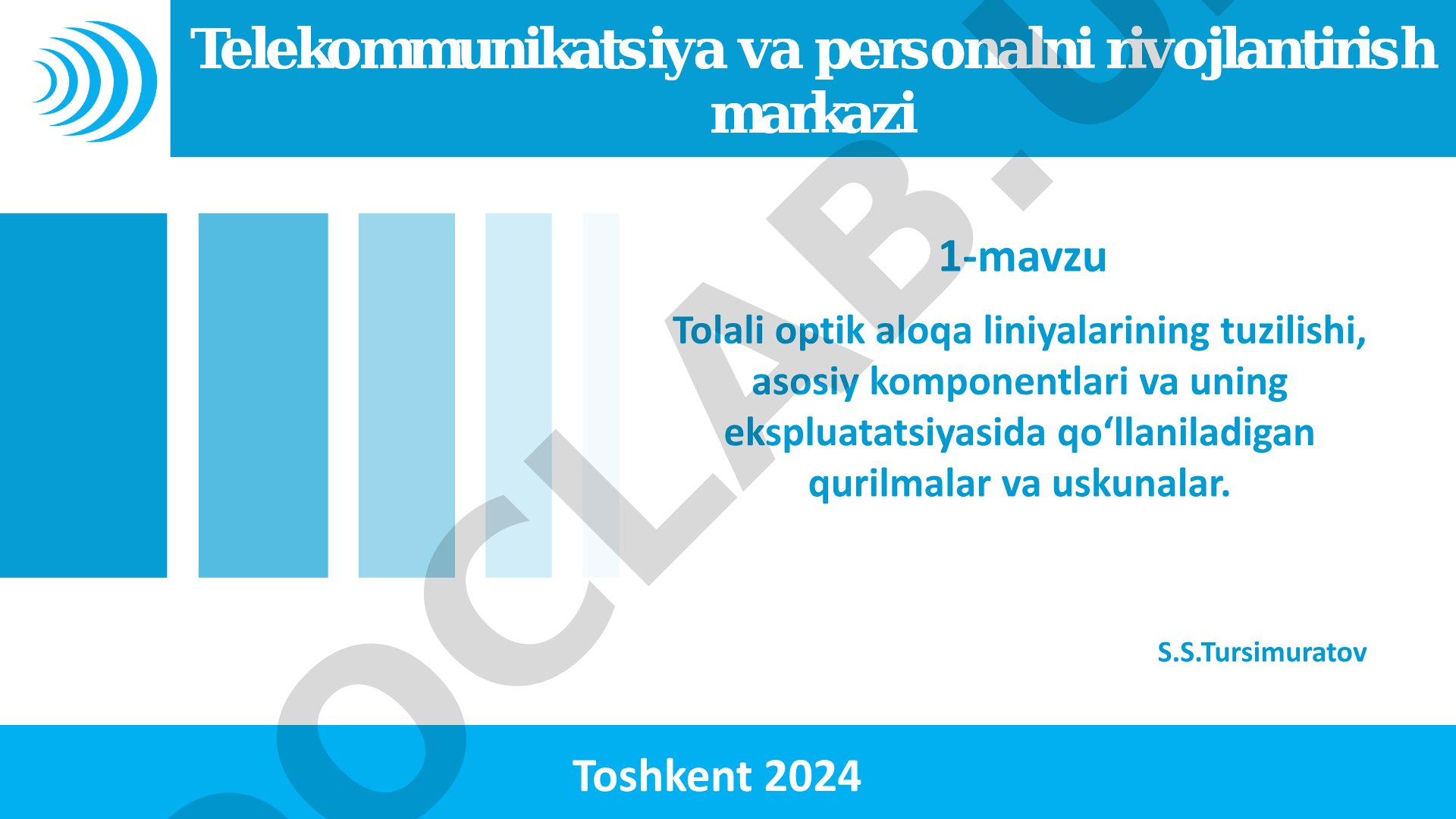 Tolali optik aloqa liniyalarining tuzilishi, asosiy komponentlari va uning ekspluatatsiyasida qoʻllaniladigan qurilmalar va uskunalar