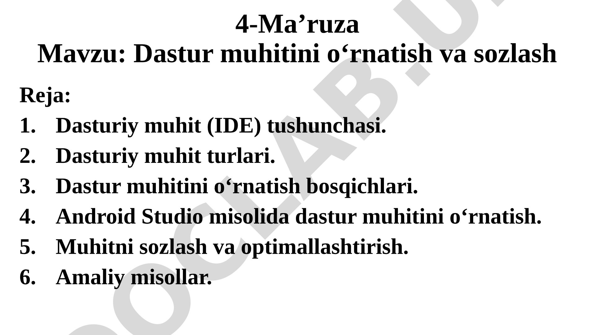 Dastur muhitini o‘rnatish va sozlash