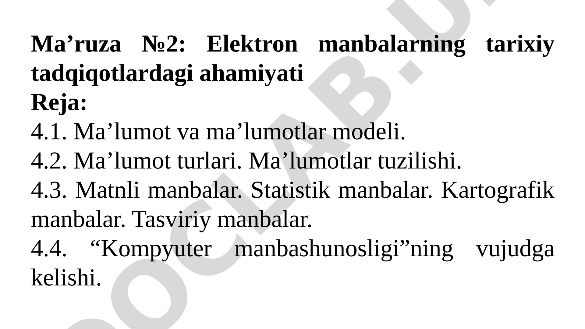 Elektron manbalarning tarixiy tadqiqotlardagi ahamiyati