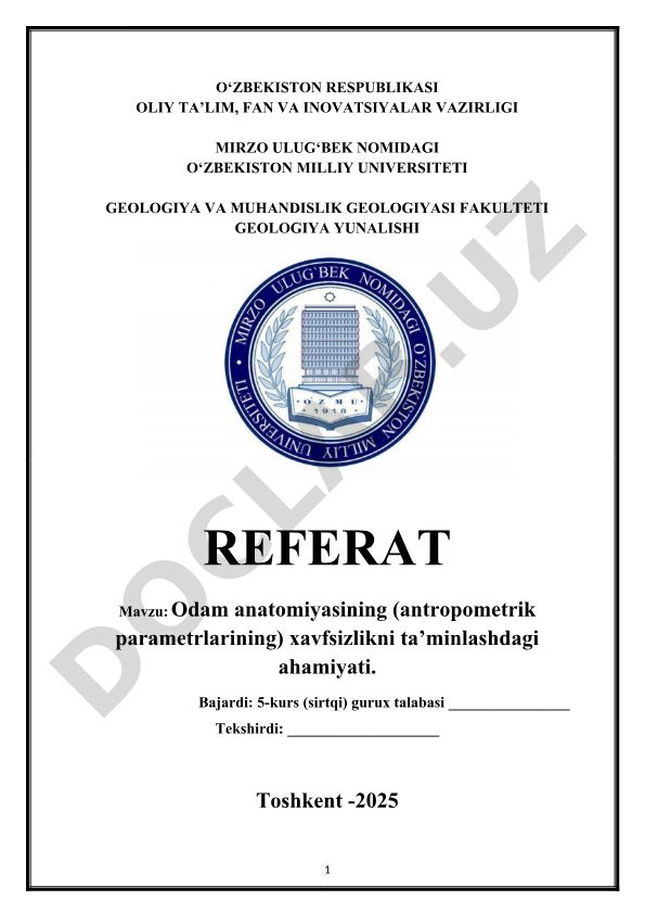 Odam anatomiyasining (antropometrik parametrlarining) xavfsizlikni ta'minlashdagi ahamiyati