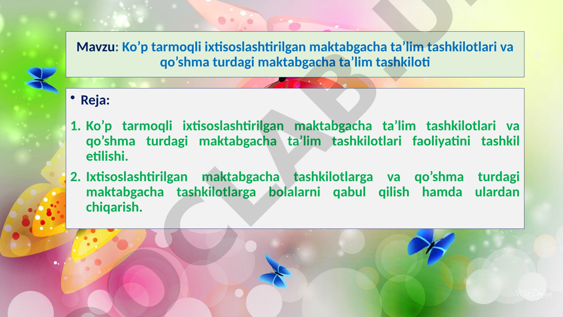 Ko’p tarmoqli ixtisoslashtirilgan maktabgacha ta’lim tashkilotlari va qo’shma turdagi maktabgacha ta’lim tashkiloti