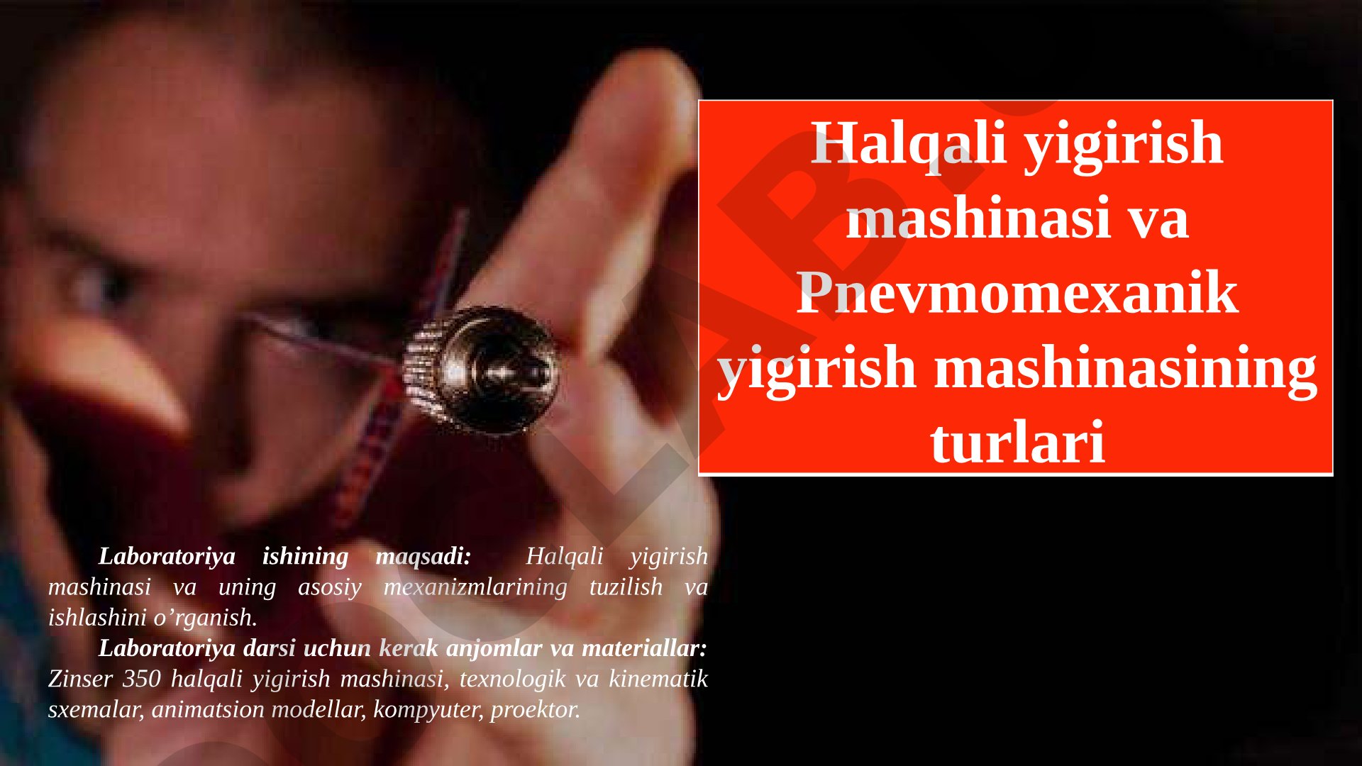 Halqali yigirish mashinasi va uning asosiy mexanizmlari