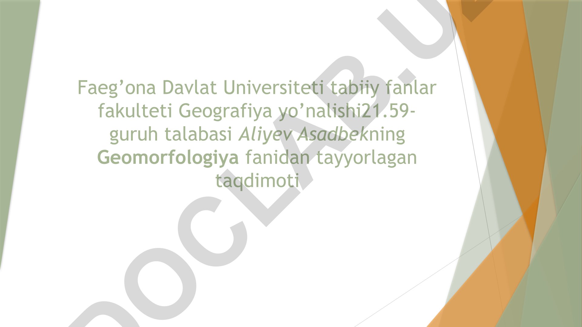 Yerning shakli, kattaligi, harakati va geomorfologiya asoslari