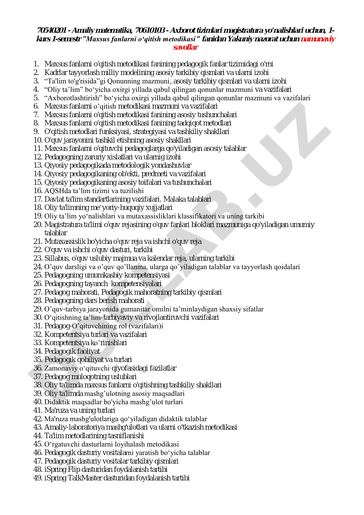 Maxsus fanlarni o'qitish metodikasi fanidan yakuniy nazorat savollari