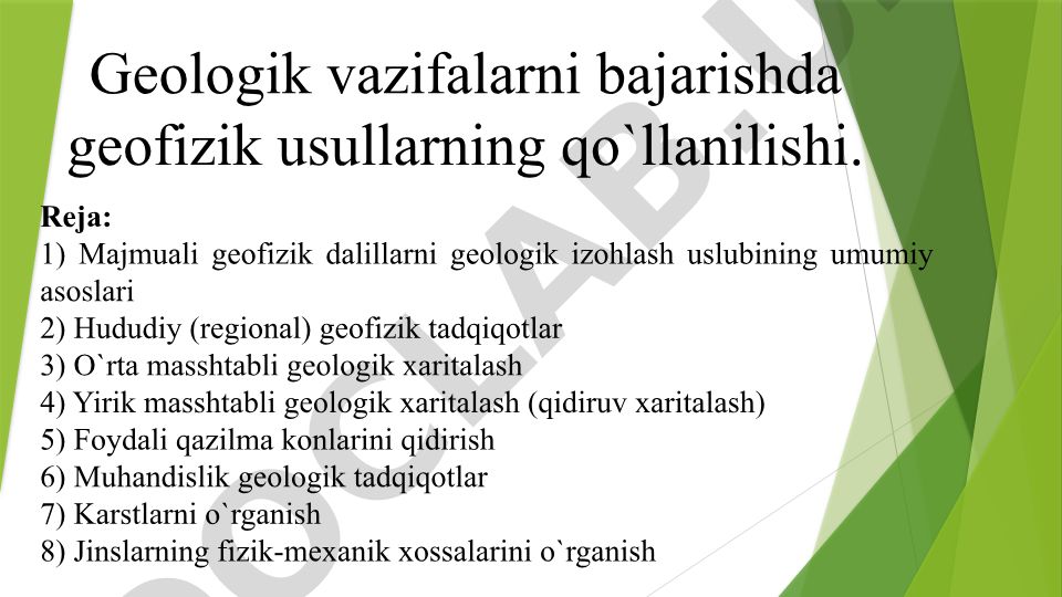Geologik vazifalarda geofizik usullarning qo'llanilishi