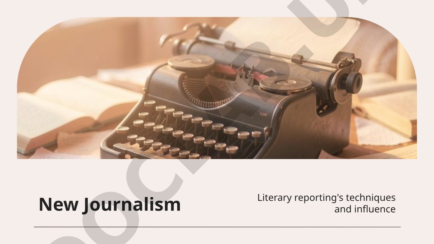 New Journalism: Literary Techniques and Influence