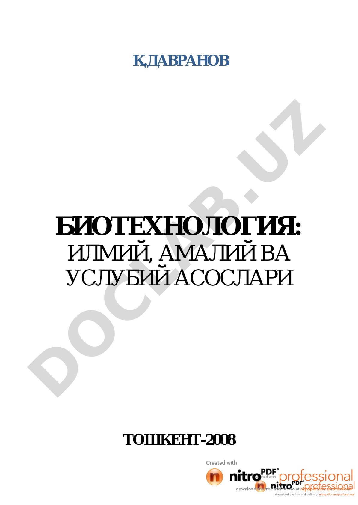 Биотехнология: илмий, амалий ва услубий асослари