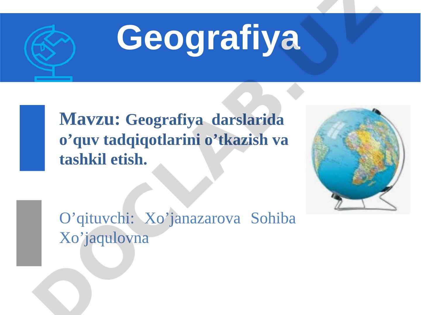 Geografiya darslarida o’quv tadqiqotlarini o’tkazish va tashkil etish