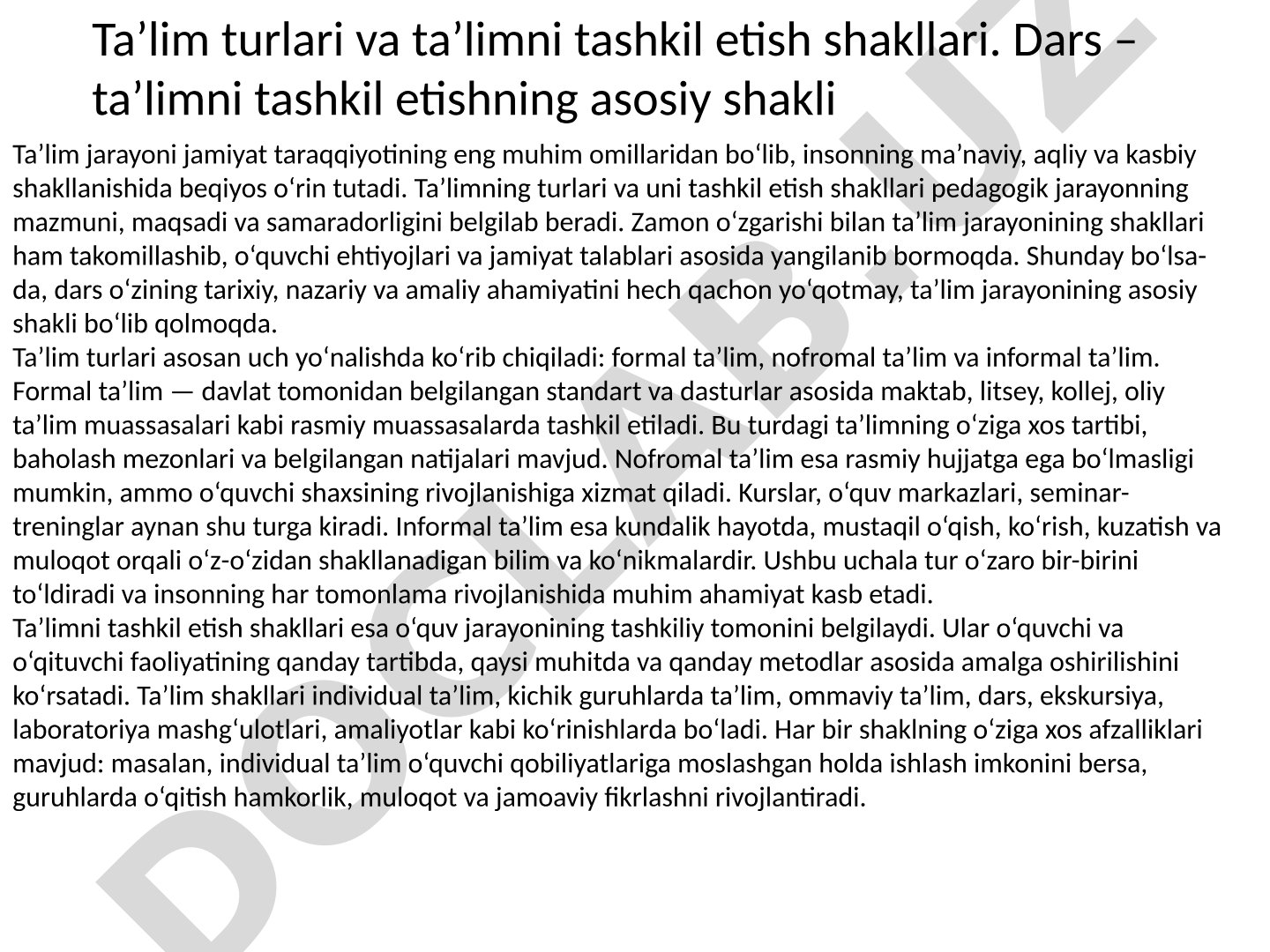 Ta'lim turlari va darsning asosiy shakl sifatidagi o'rni