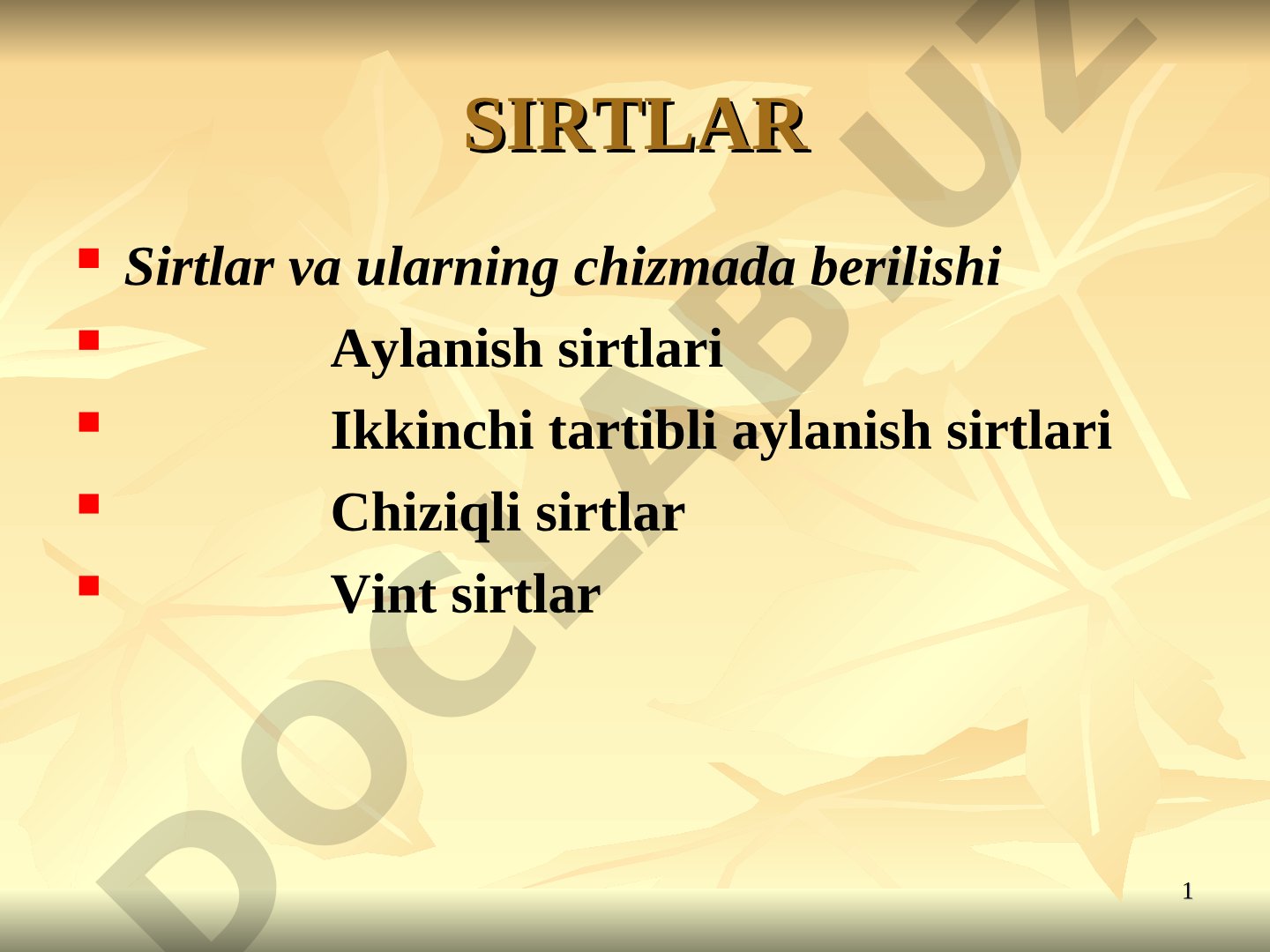 Sirtlar va ularning chizmada berilishi