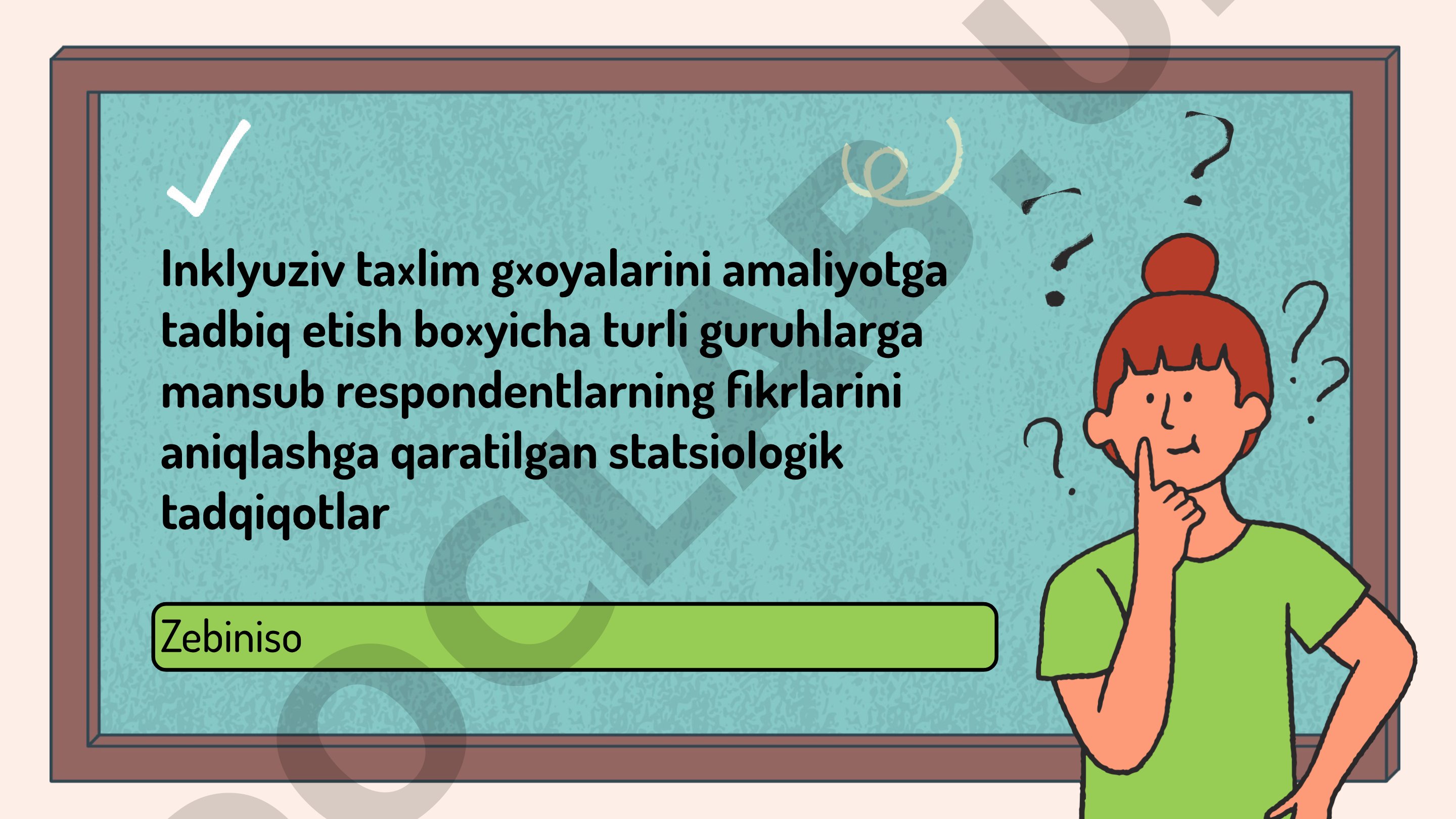 Inklyuziv ta'lim g'oyalarini amaliyotga tadbiq etish tadqiqoti