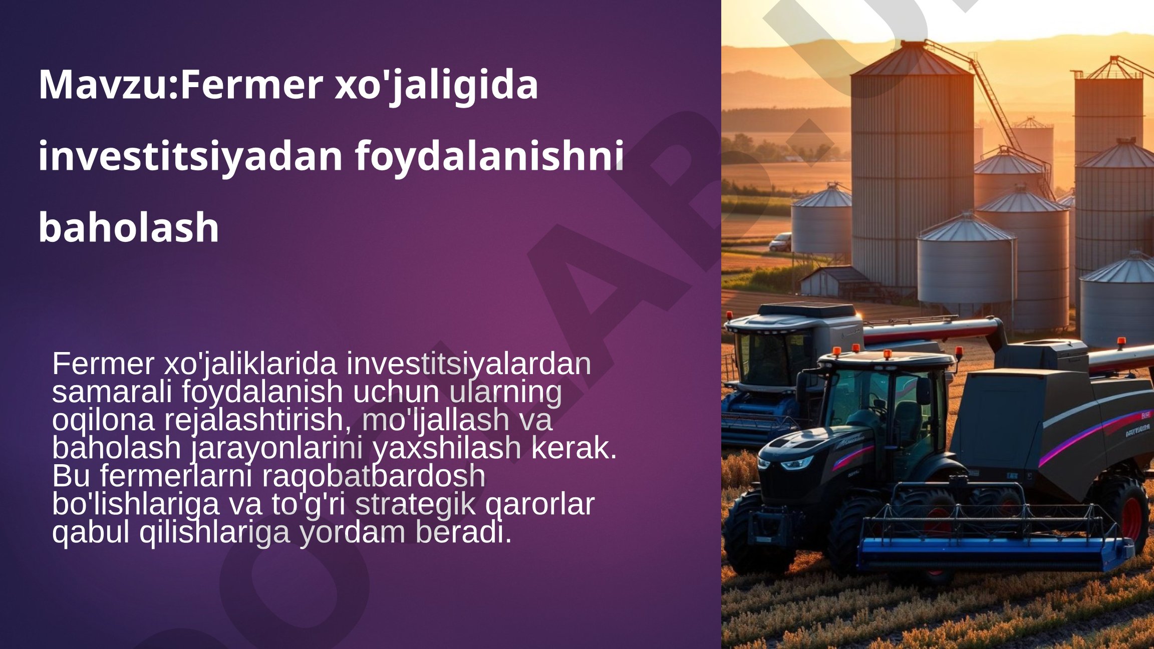 Fermer xo'jaligida investitsiyadan foydalanishni baholash