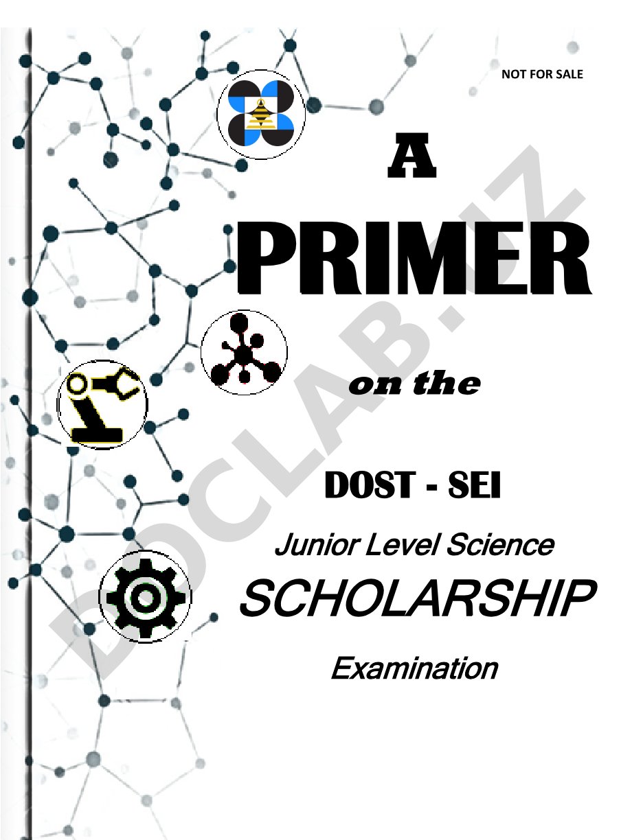 DOST-SEI Junior Level Science Scholarship Examination Primer