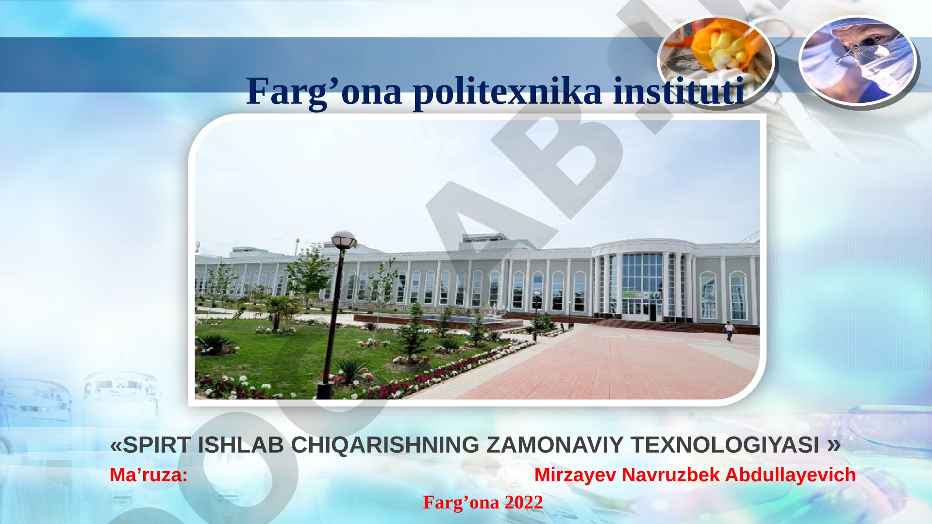 Fanga kirish. Spirtlar klassifikatsiyasi. Spirt ishlab chiqarishda qo'llaniladigan xom ashyolar va yordamchi mahsulotlar