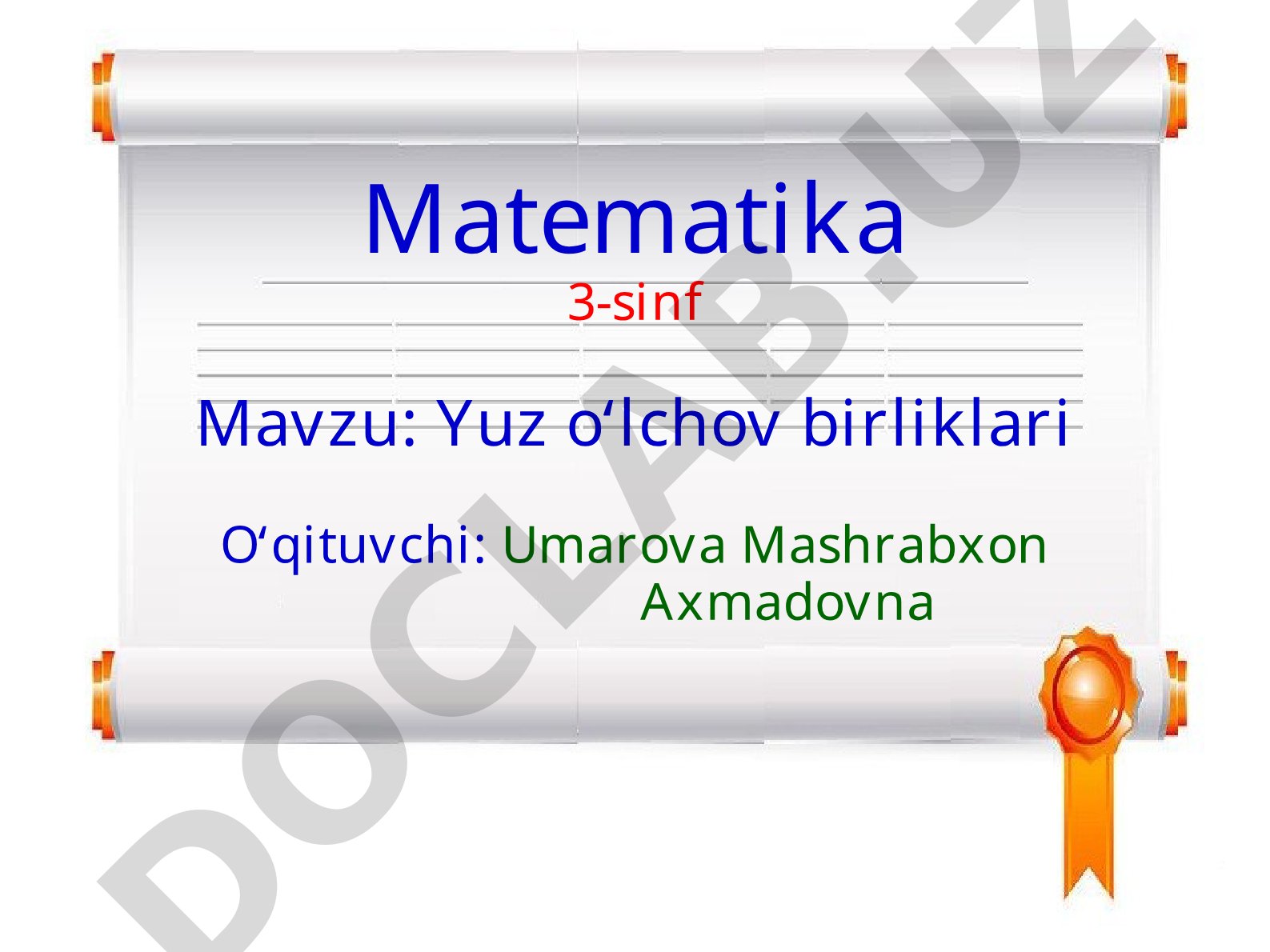 3-sinf matematika darsida yuz o'lchov birliklari, misollar va uyga vazifa