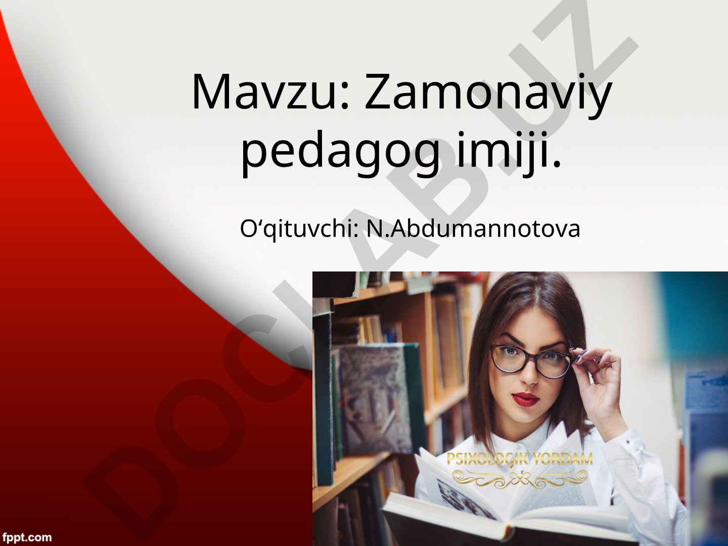 Zamonaviy pedagog imiji