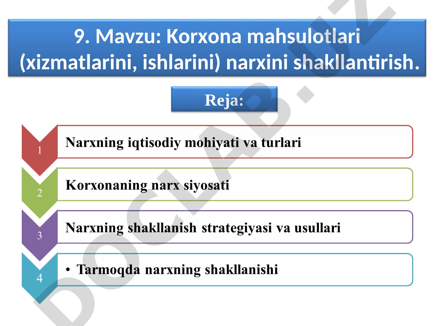 Korxona mahsulotlari (xizmatlarini, ishlarini) narxini shakllantirish