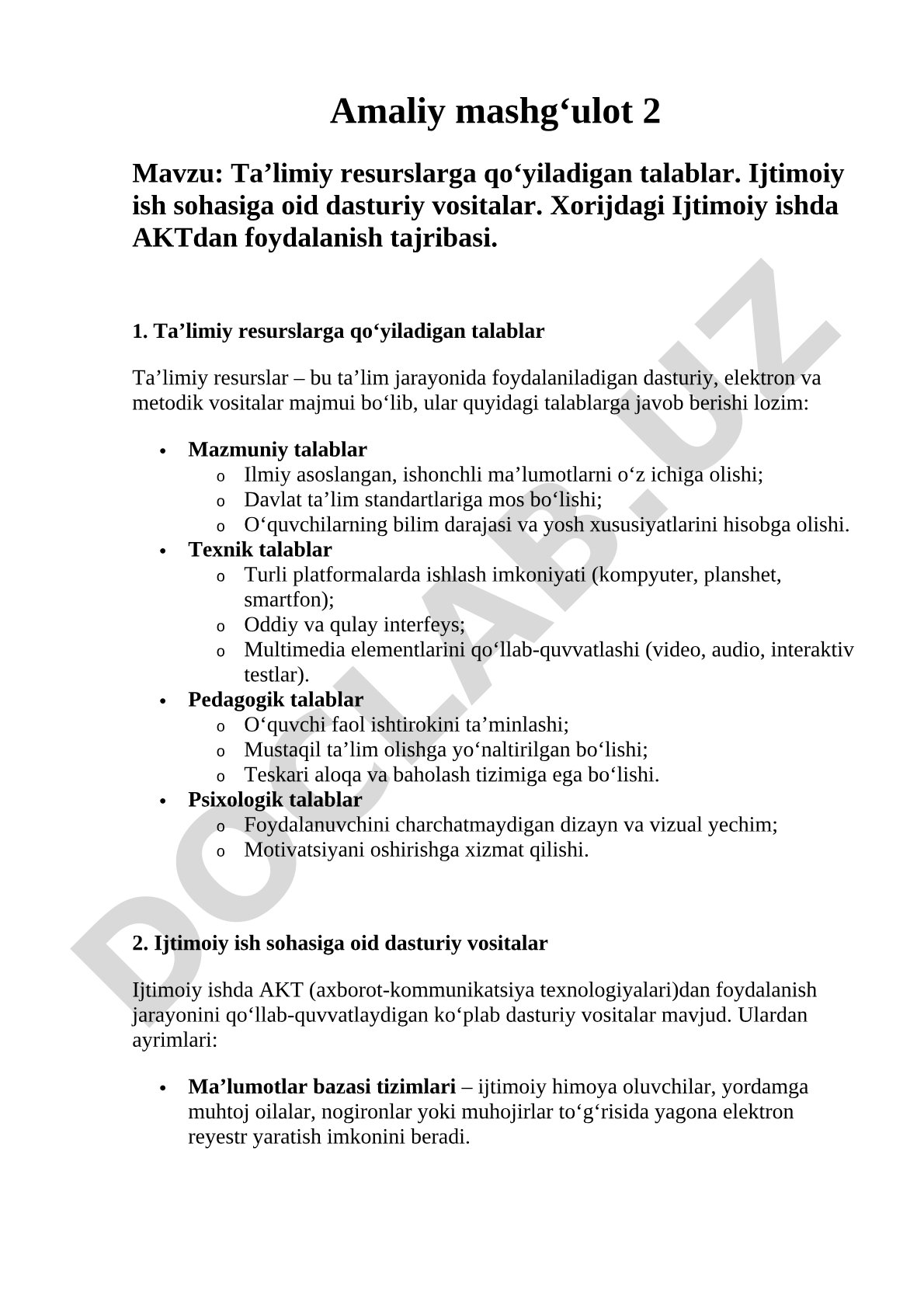 Ta’limiy resurslarga qo‘yiladigan talablar. Ijtimoiy ish sohasiga oid dasturiy vositalar. Xorijdagi Ijtimoiy ishda AKTdan foydalanish tajribasi
