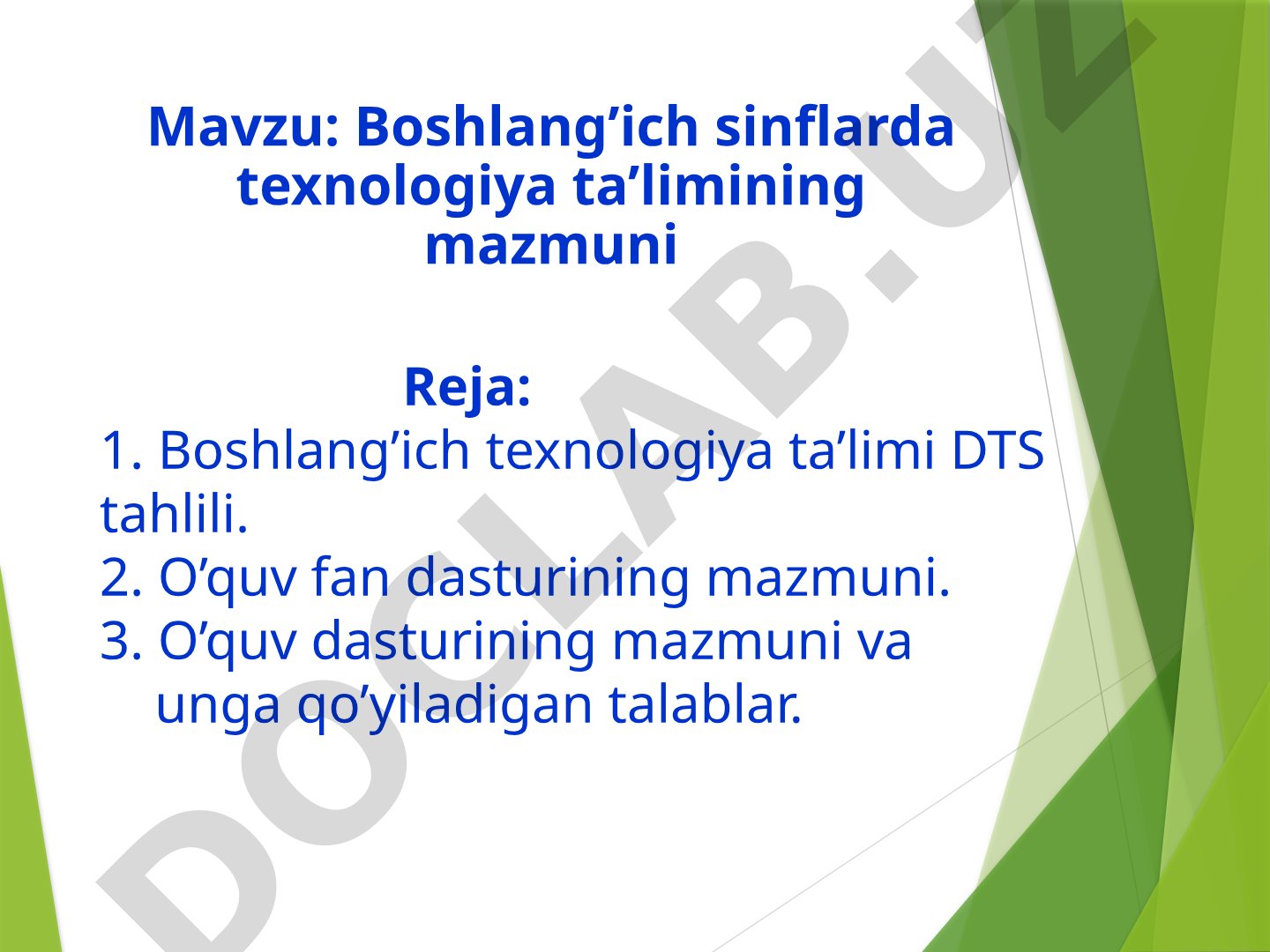 Boshlang’ich sinflarda texnologiya ta’limining mazmuni