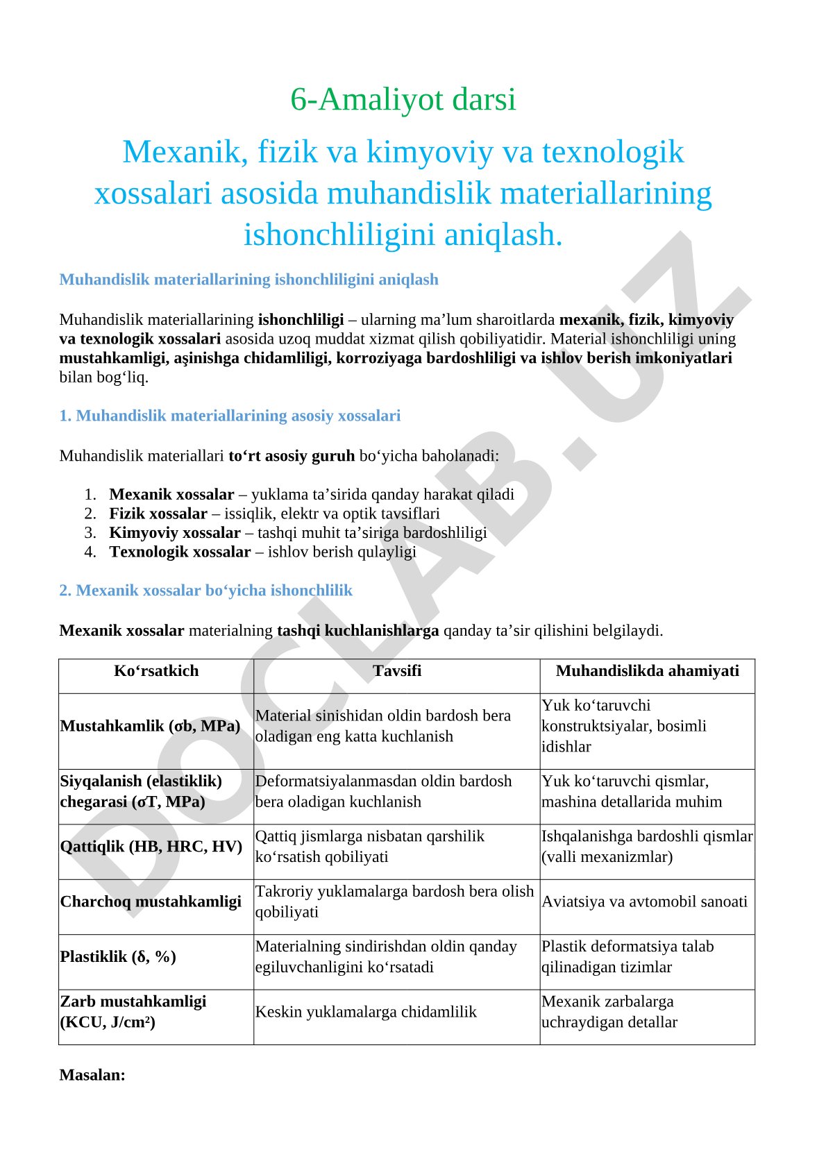 Mexanik, fizik va kimyoviy va texnologik xossalari asosida muhandislik materiallarining ishonchliligini aniqlash