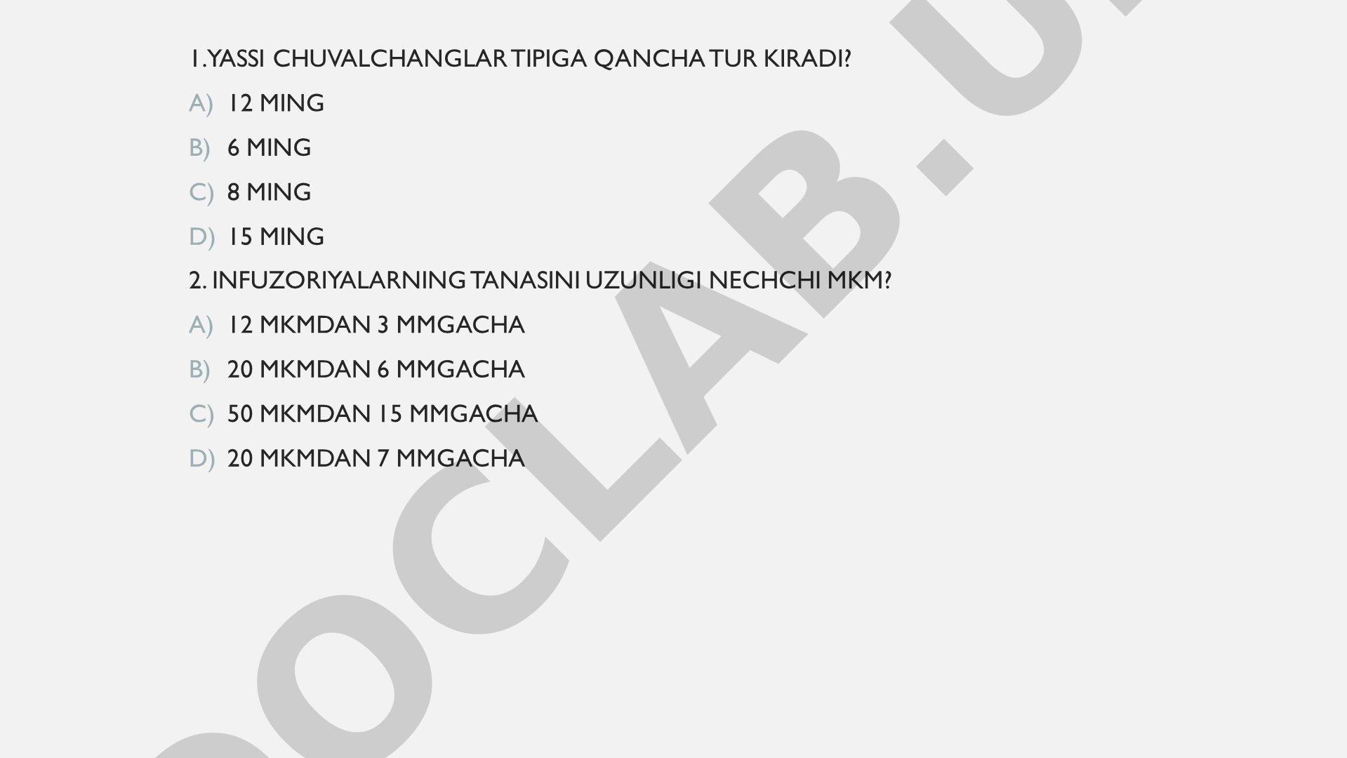 Yassi chuvalchanglar va infuzoriyalarga oid test savollari