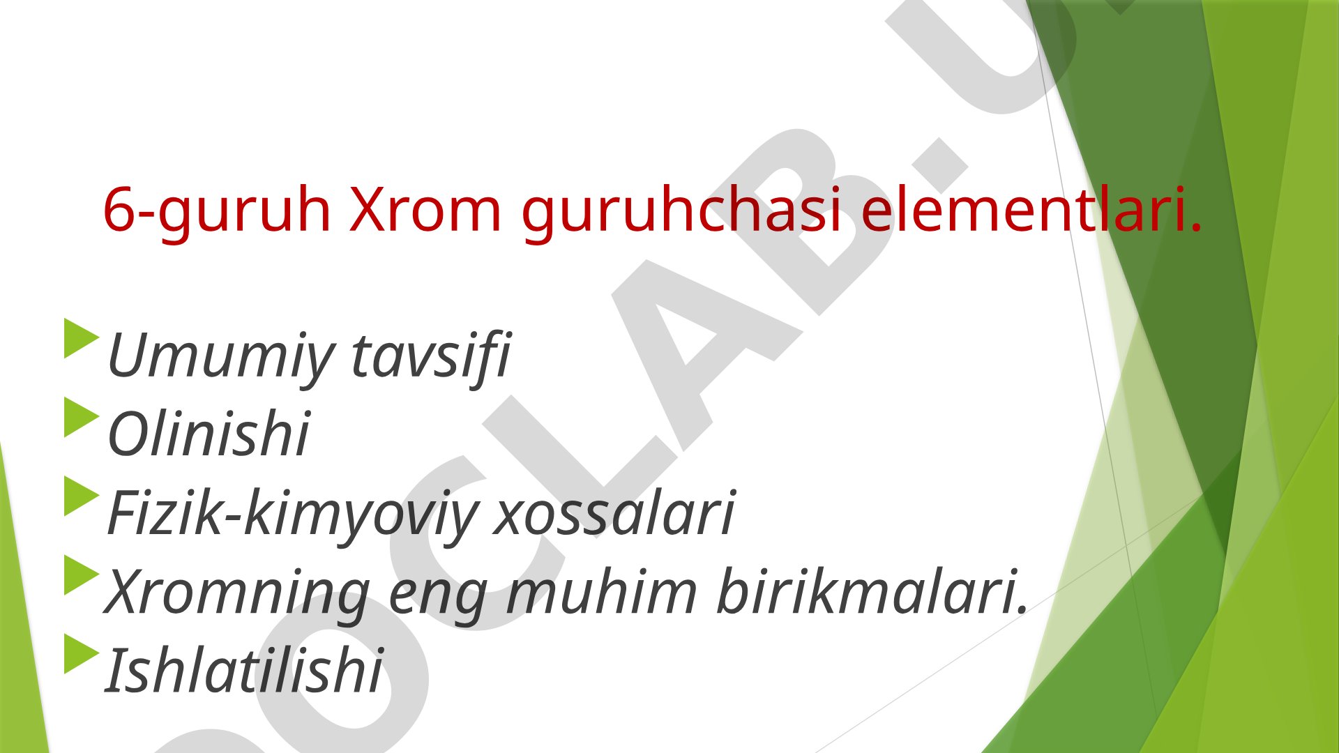 6-guruh Xrom guruhchasi elementlari