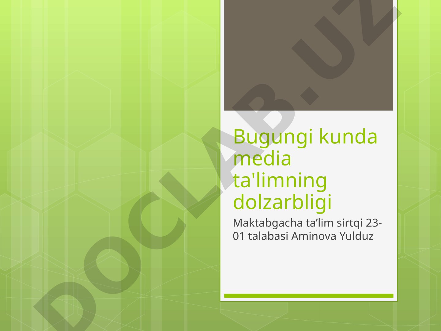 Bugungi kunda media ta'limning dolzarbligi
