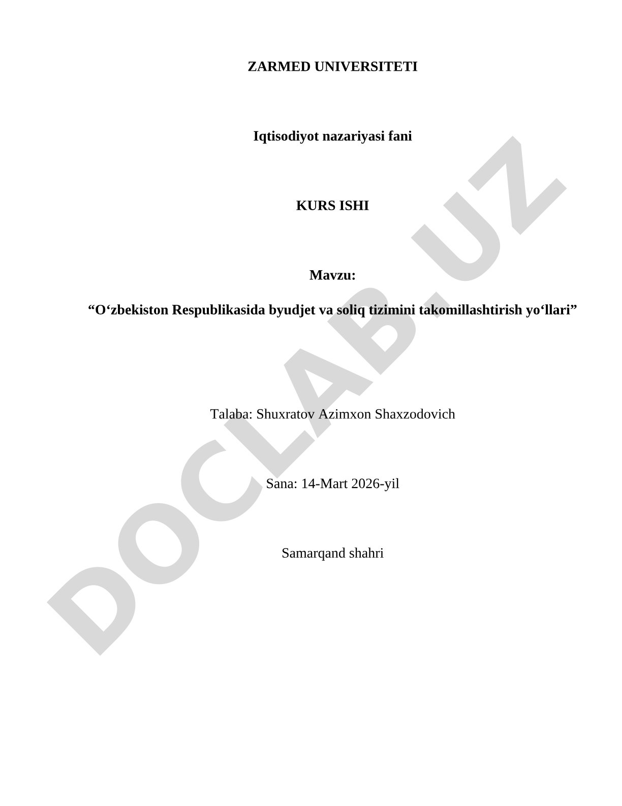 O‘zbekiston Respublikasida byudjet va soliq tizimini takomillashtirish yo‘llari