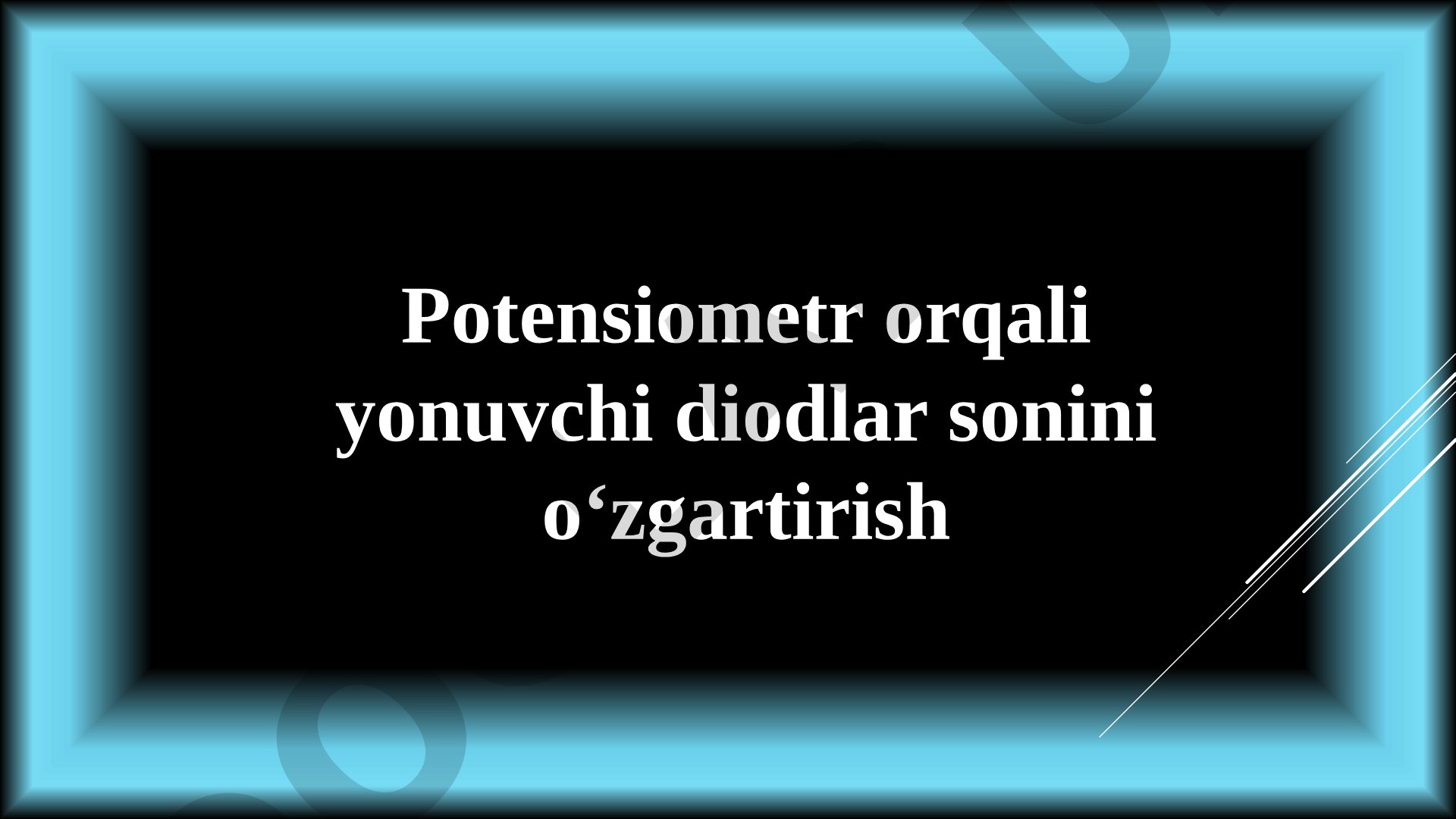 Potensiometr orqali yonuvchi diodlar sonini o‘zgartirish