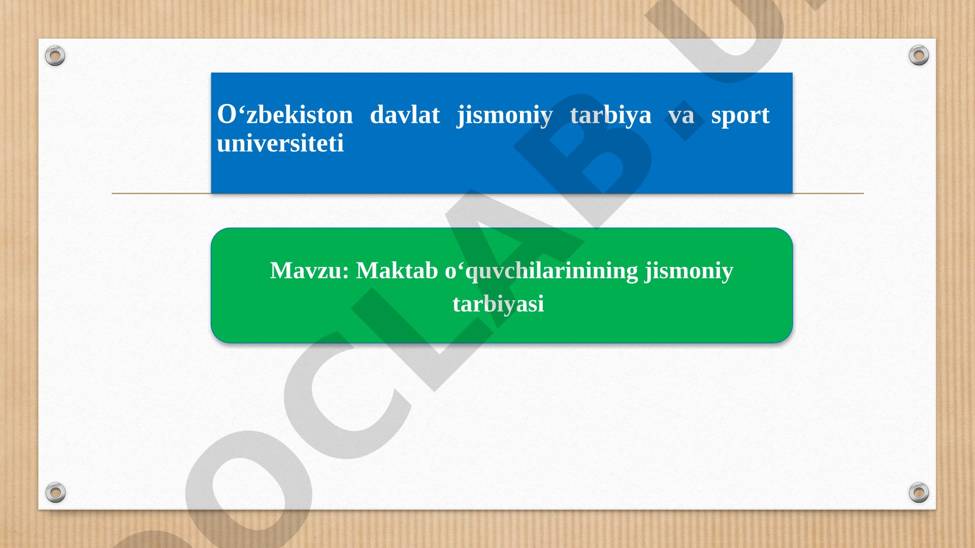 Maktab o‘quvchilarinining jismoniy tarbiyasi