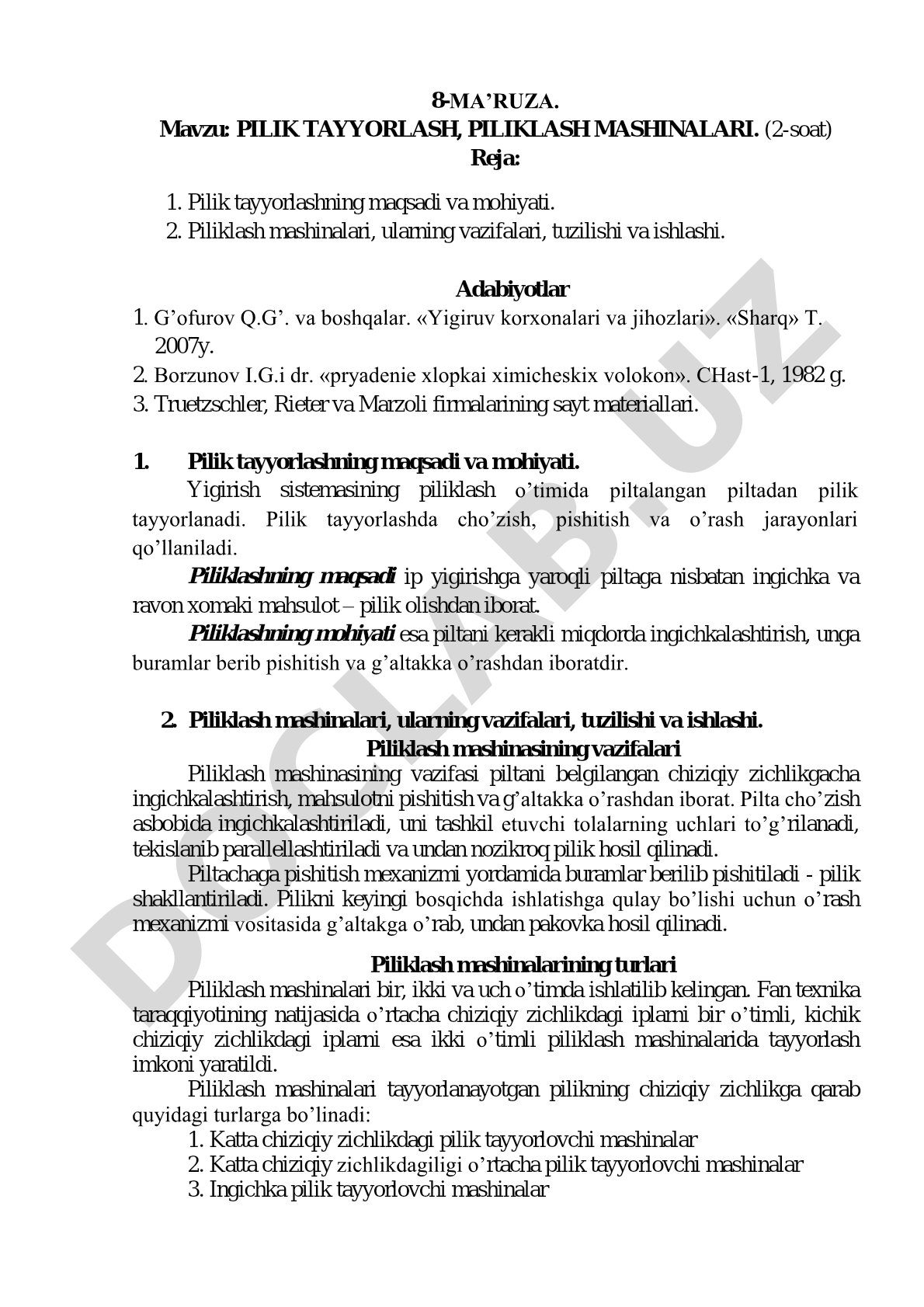 Pilik tayyorlash, piliklash mashinalari