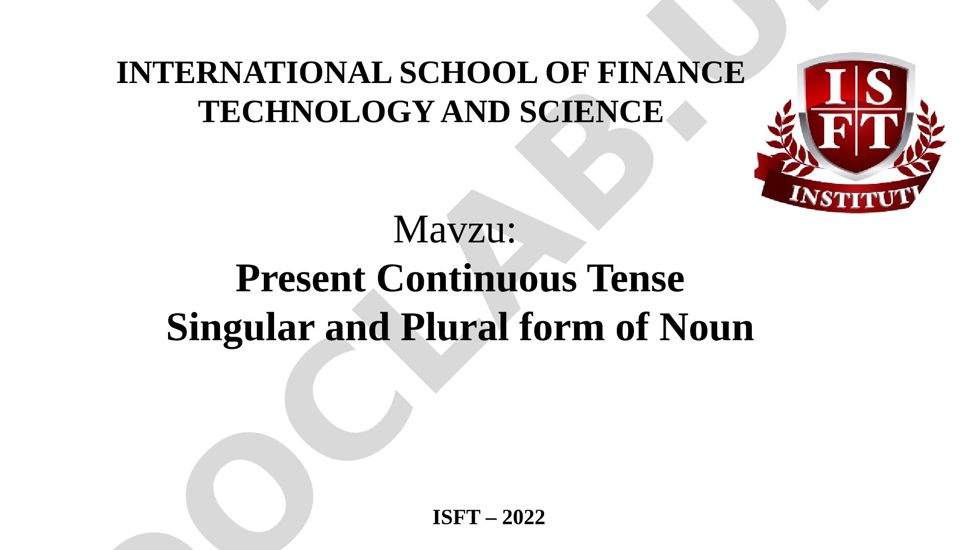 Present Continuous Tense Singular and Plural form of Noun