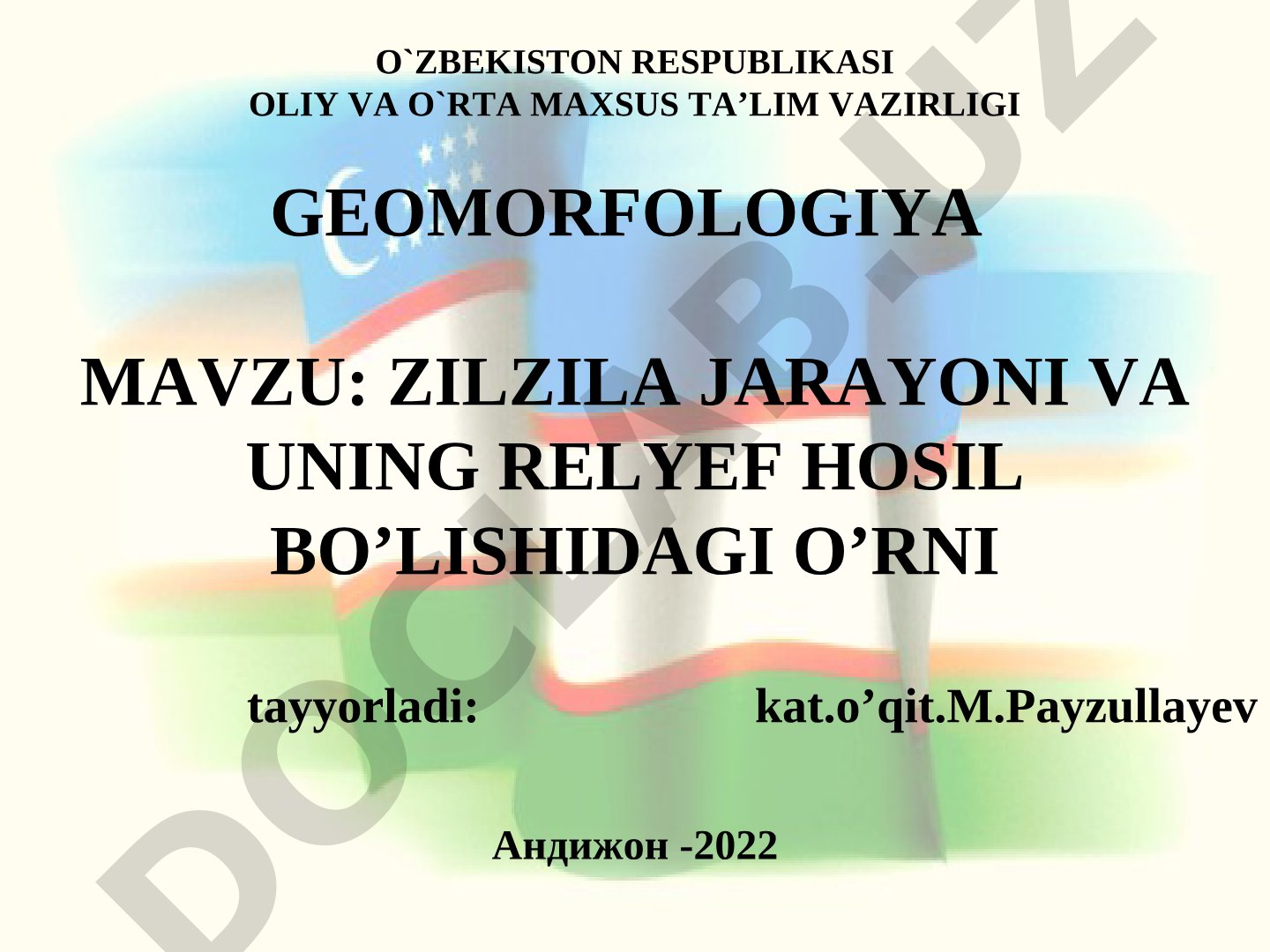 Zilzila jarayoni va uning relyef hosil bo'lishidagi o'rni