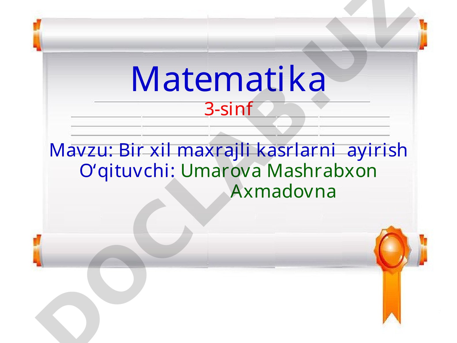 Bir xil maxrajli kasrlarni ayirish