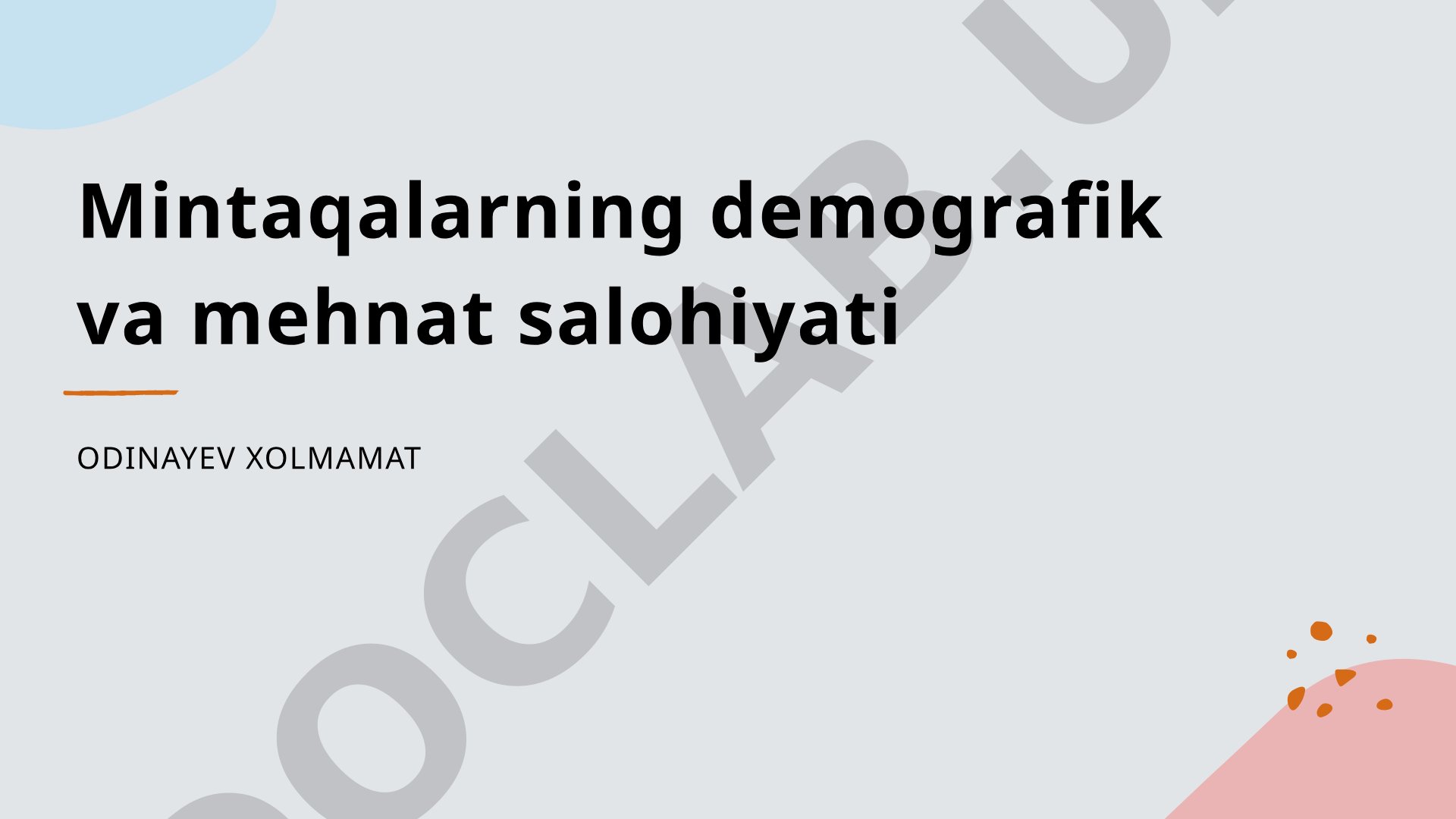 Mintaqalarning demografik va mehnat salohiyati