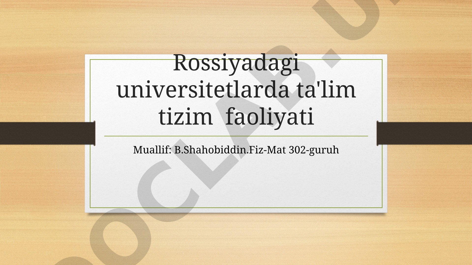 Rossiyadagi universitetlarda ta'lim tizim faoliyati