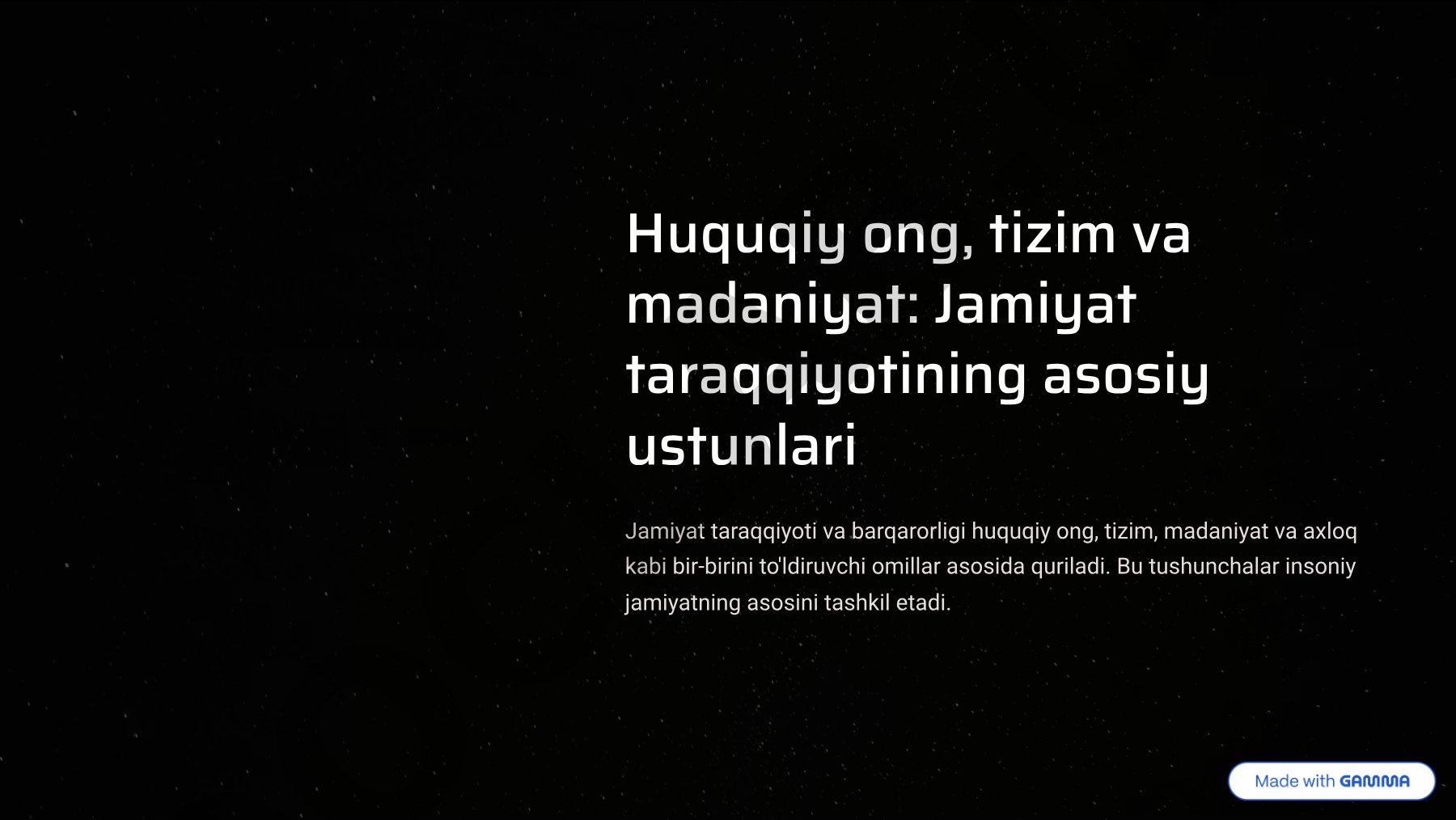Huquqiy ong, tizim va madaniyat: Jamiyat taraqqiyotining asosiy ustunlari