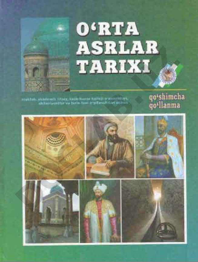 O'rta asrlar tarixi (I qism: O'zbekiston tarixi)