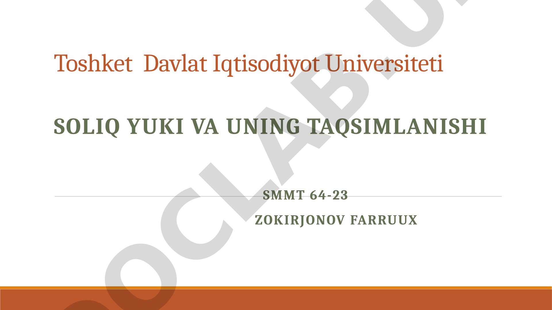 Soliq yuki va uning taqsimlanishi
