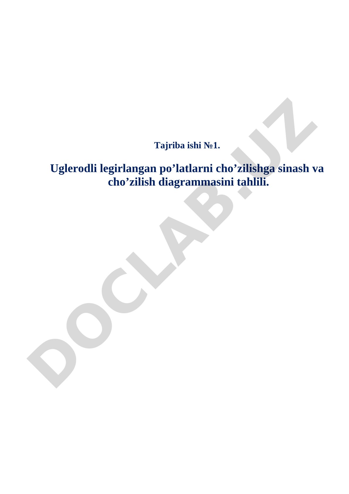 Uglerodli legirlangan po’latlarni cho’zilishga sinash va cho’zilish diagrammasini tahlili