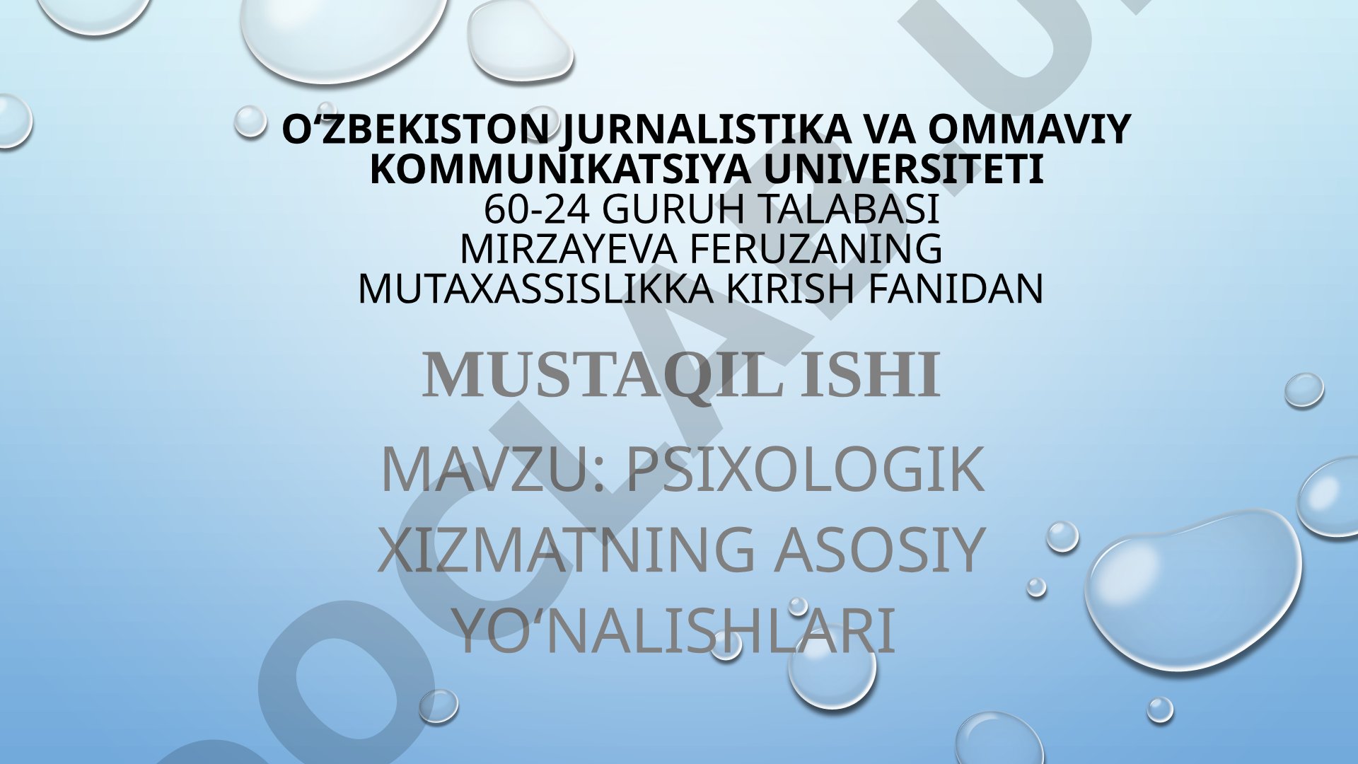 Psixologik xizmatning asosiy yo'nalishlari