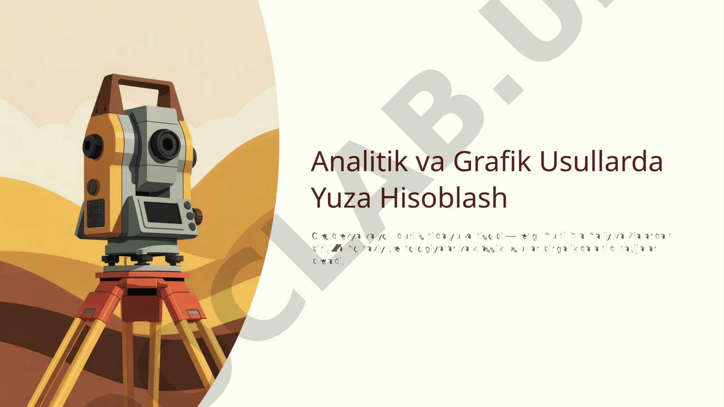 Yuza hisoblashning analitik va grafik usullari