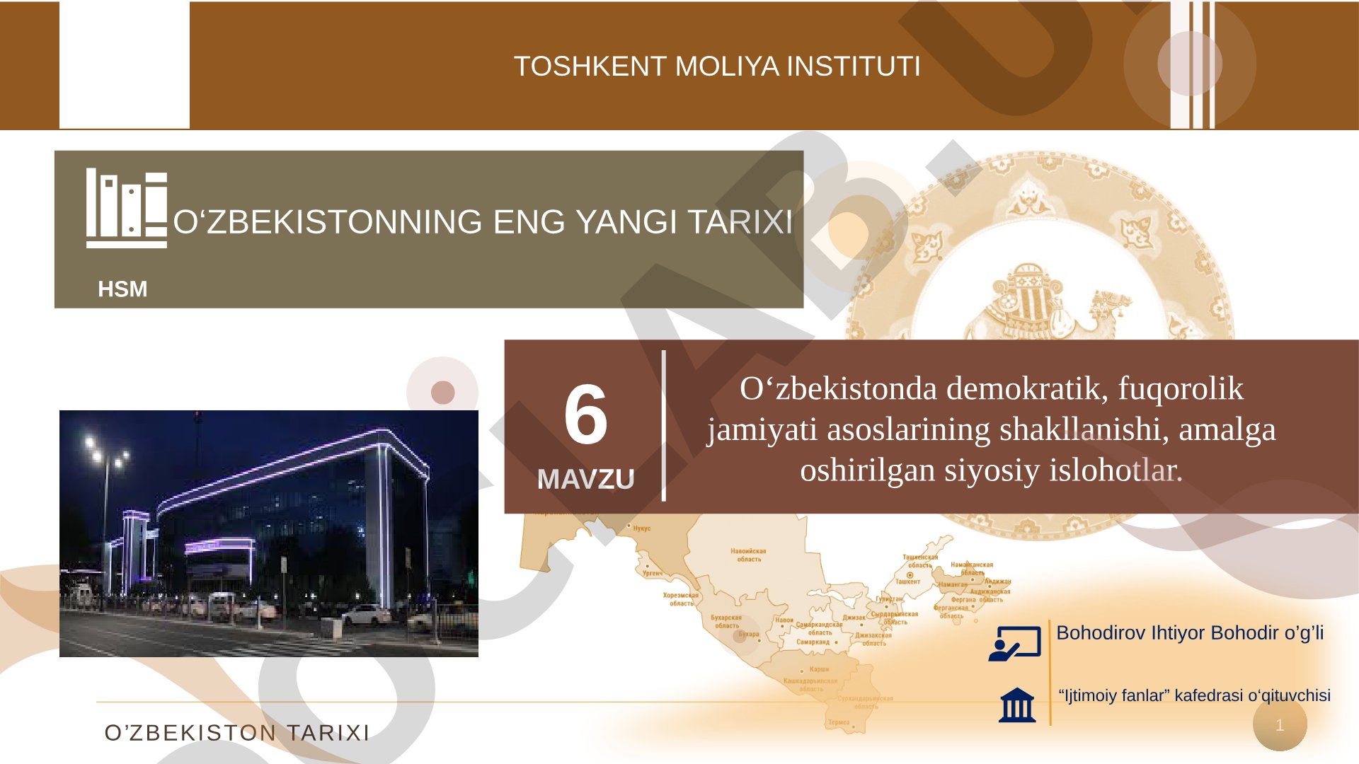 O‘zbekistonda fuqarolik jamiyati asoslari shakllanishi va siyosiy islohotlar
