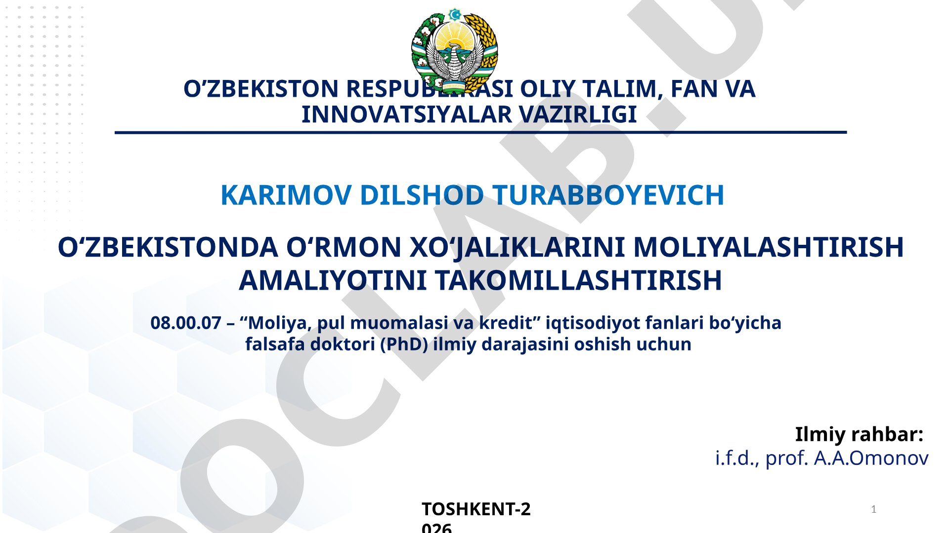 O‘zbekistonda o‘rmon xo‘jaliklarini moliyalashtirish amaliyotini takomillashtirish