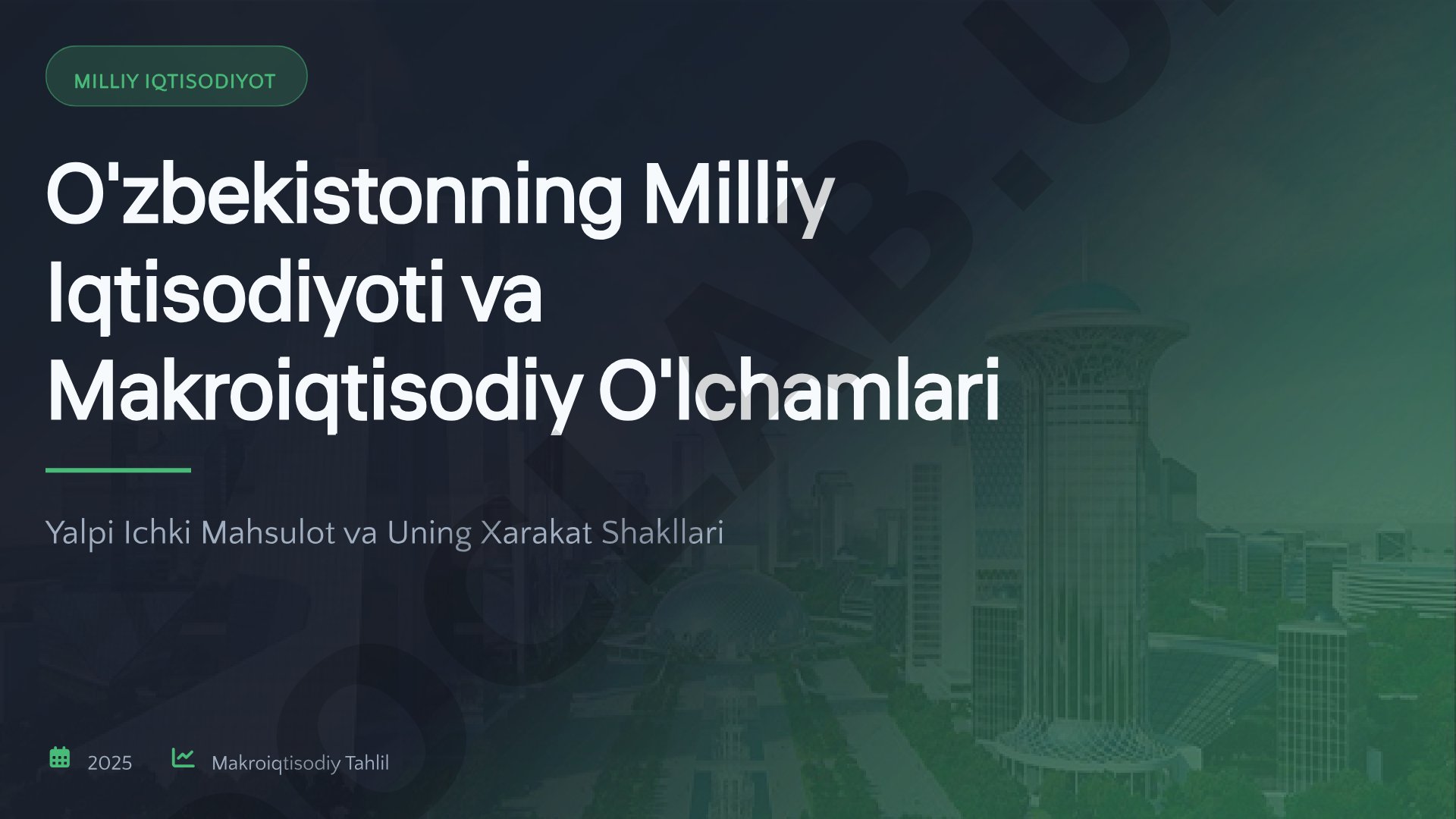 Milliy iqtisodiyot va makroiqtisodiy tahlil